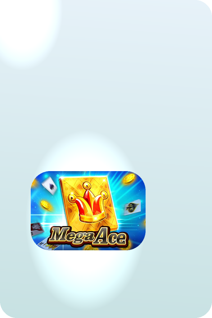 Mega Ace